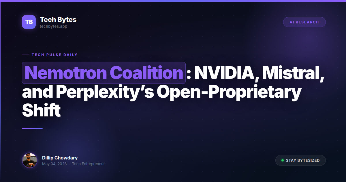 Nemotron Coalition: NVIDIA, Mistral, and Perplexity’s…