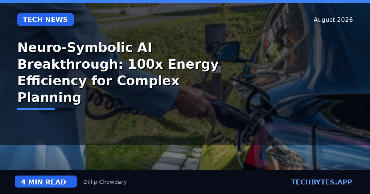 Neuro-Symbolic AI Breakthrough: 100x Energy Efficiency for Complex Planning