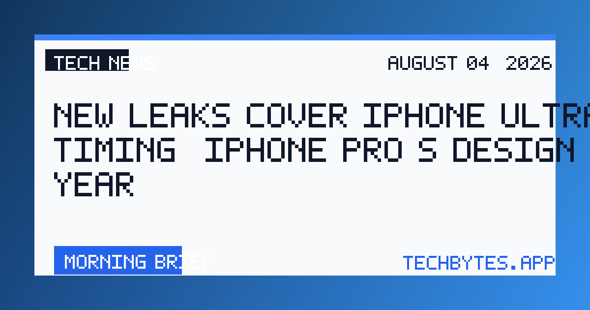 New leaks cover iPhone Ultra timing, iPhone Pro’s design next year