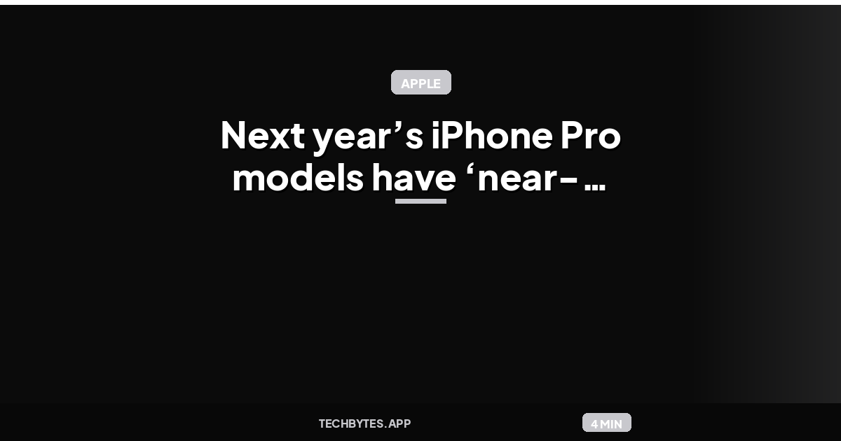 Next year’s iPhone Pro models have ‘near-borderless’ design: report