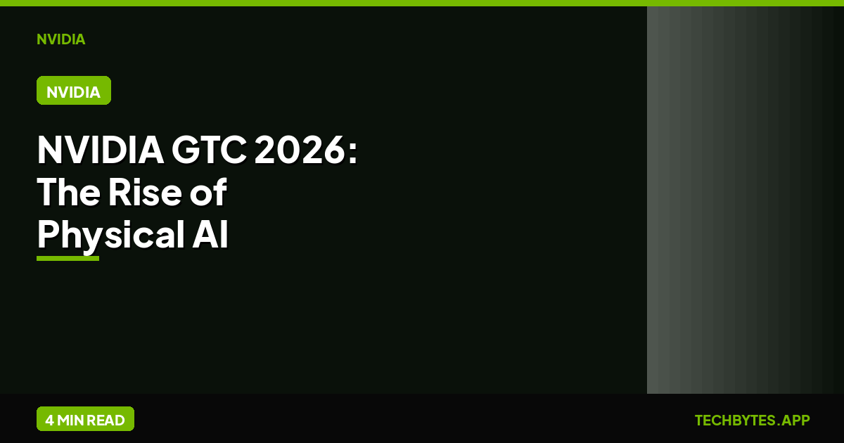 NVIDIA GTC 2026: The Rise of Physical AI Factories & Cerebras Collaboration