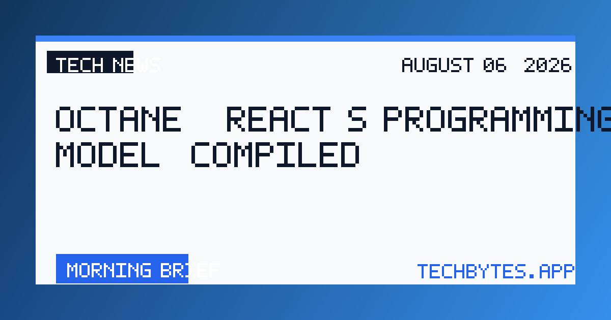 Octane – React's programming model, compiled