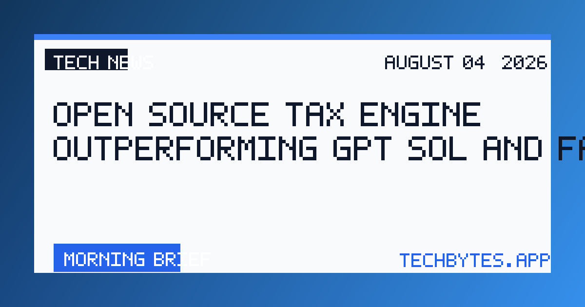 Open Source Tax Engine outperforming GPT sol and Fable 5