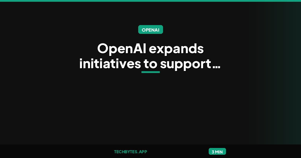 OpenAI expands initiatives to support journalism from classrooms