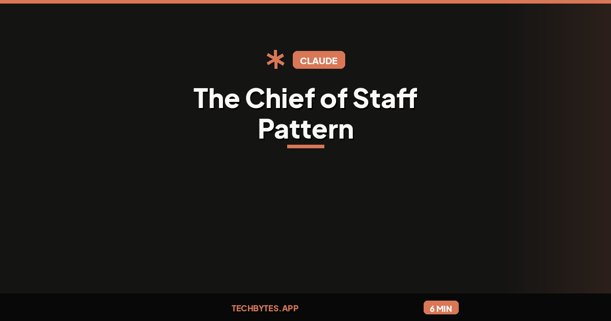 Orchestrating Claude Code Agents: The Chief of Staff Pattern