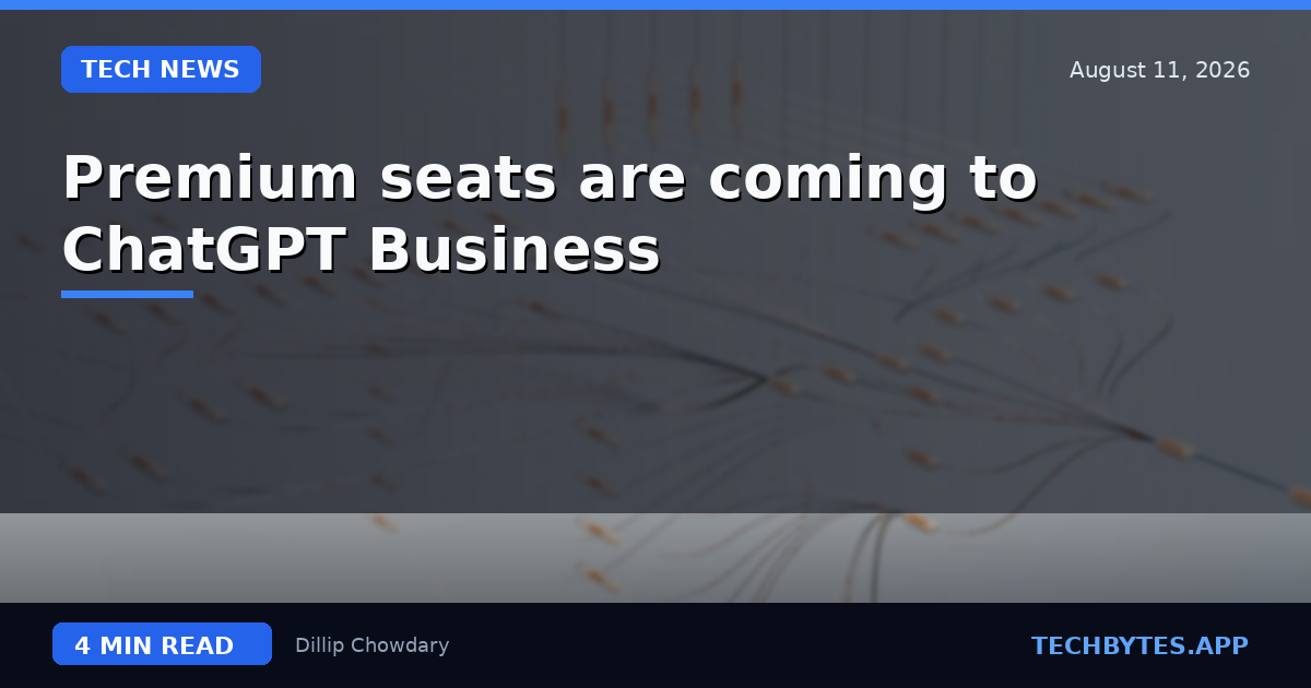 Premium seats are coming to ChatGPT Business