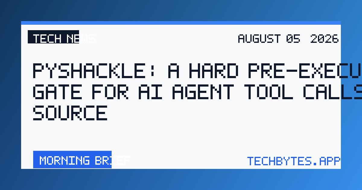Pyshackle: A hard pre-execution gate for AI agent tool calls (open source)
