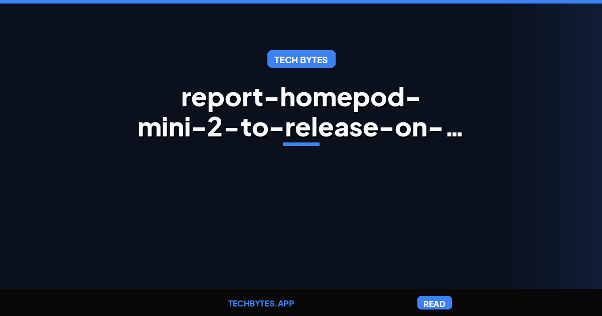 Report: HomePod mini 2 to release on October 30 with these upgrades