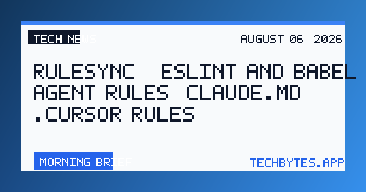 RuleSync – ESLint and Babel for AI Agent Rules (Claude.md, .cursor/Rules)