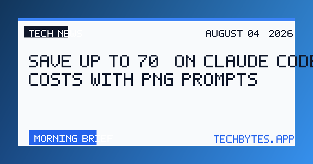 Save Up to 70% on Claude Code Costs with PNG Prompts?