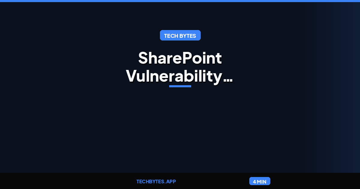 SharePoint Vulnerability Exploited Shortly After PoC Release