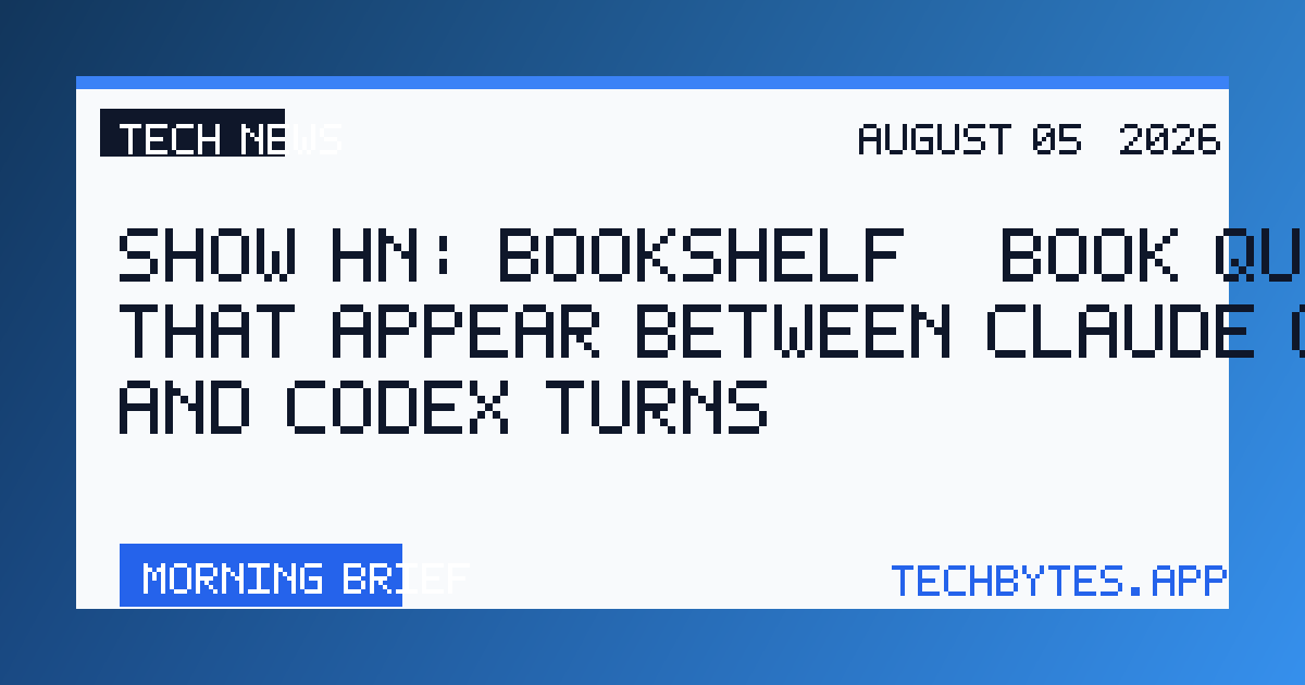 Show HN: Bookshelf – book quotes that appear between Claude Code and Codex turns