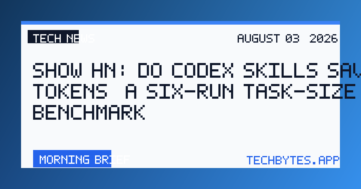 Show HN: Do Codex skills save tokens? A six-run task-size benchmark