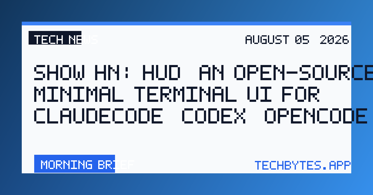 Show HN: HUD, an open-source minimal terminal UI for ClaudeCode, Codex, OpenCode