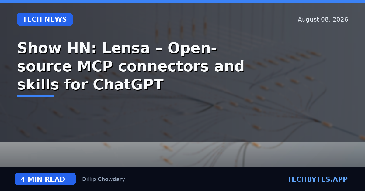 Show HN: Lensa – Open-source MCP connectors and skills for ChatGPT