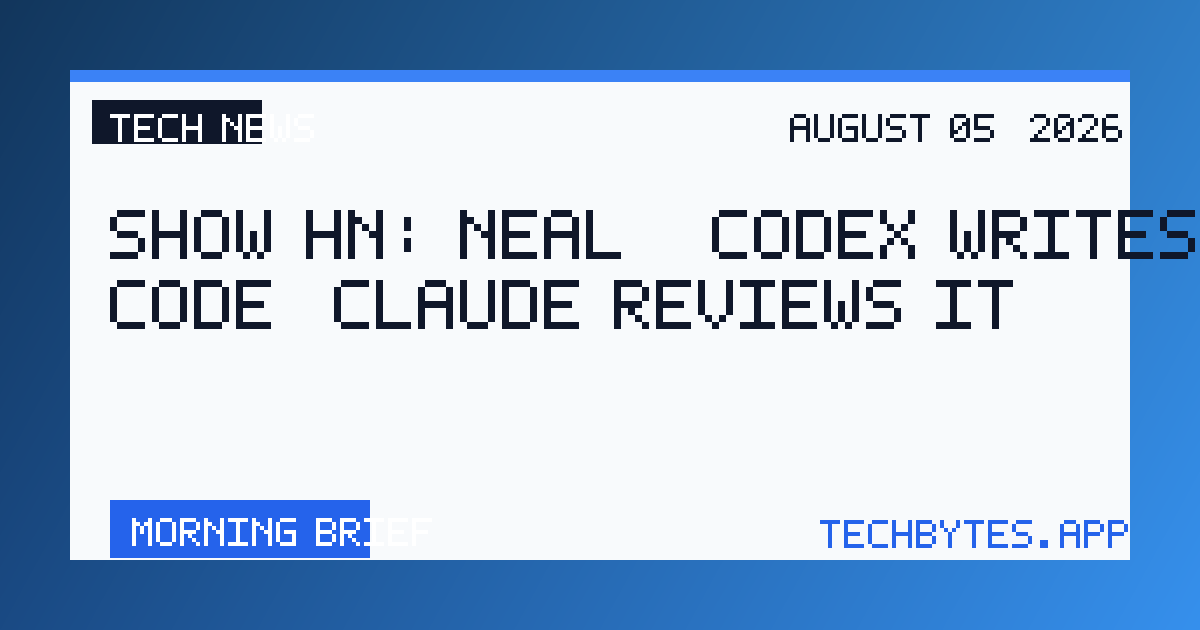 Show HN: Neal – Codex writes the code, Claude reviews it