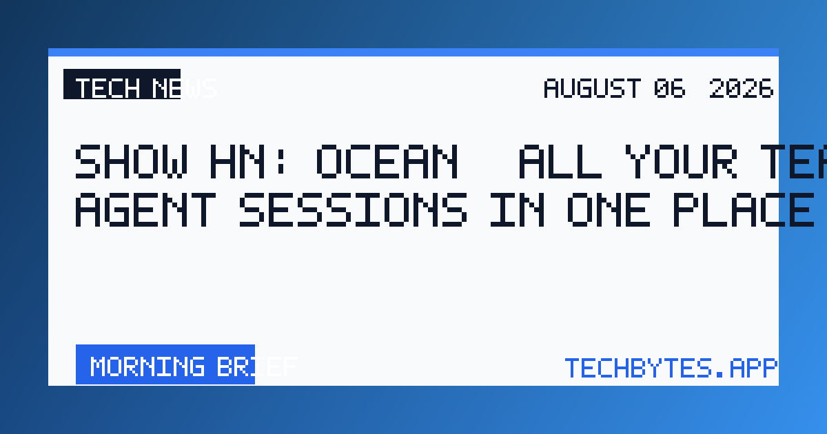 Show HN: Ocean – All your team's agent sessions in one place