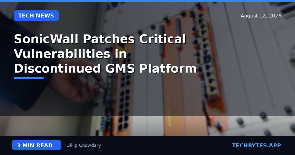 SonicWall Patches Critical Vulnerabilities in Discontinued GMS Platform