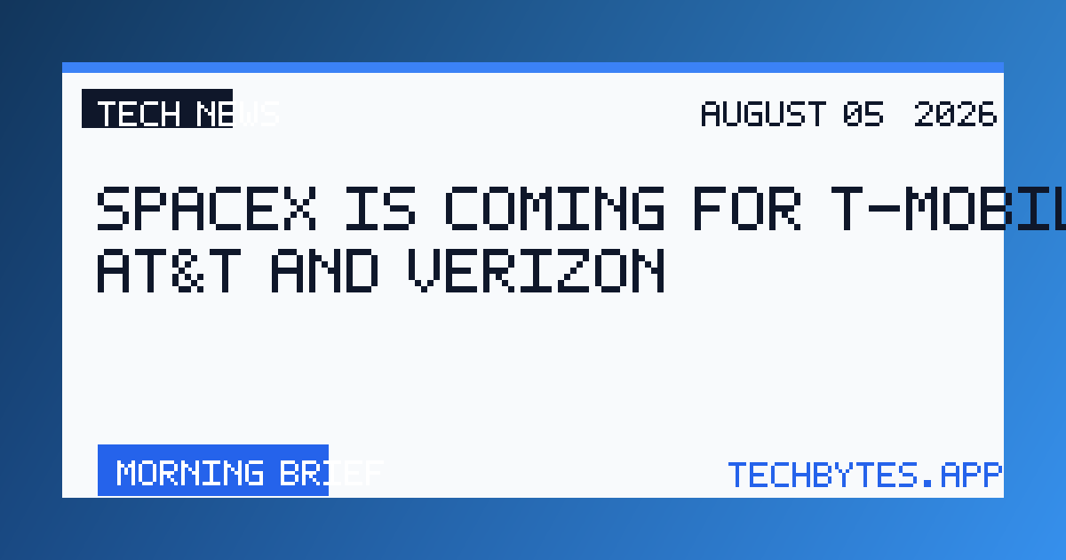 SpaceX is coming for T-Mobile, AT&T and Verizon