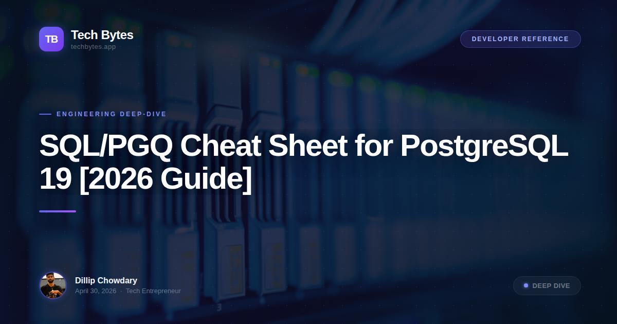 SQL/PGQ Cheat Sheet for PostgreSQL 19 [2026 Guide]