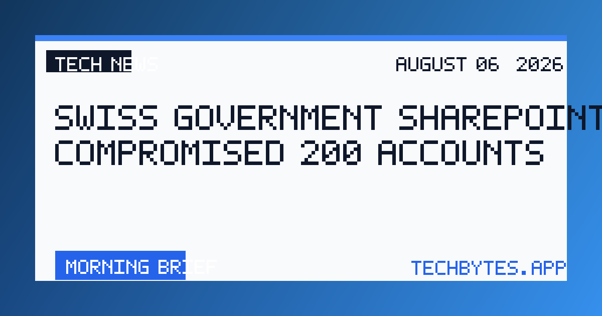 Swiss government SharePoint breach compromised 200 accounts