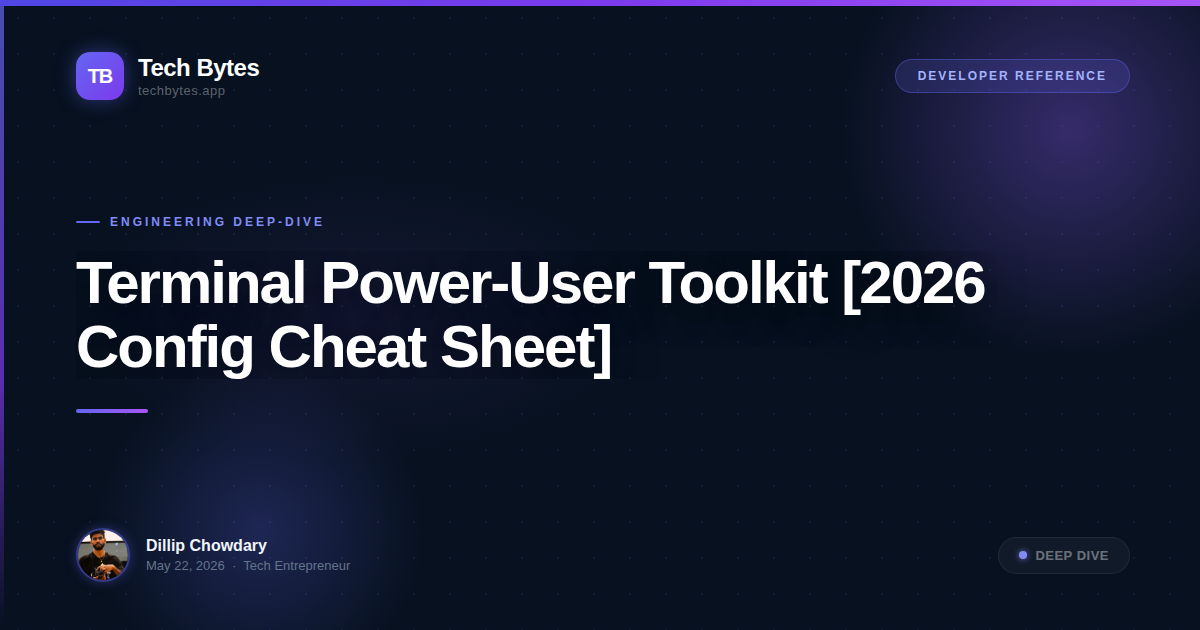 Terminal Power-User Toolkit [2026 Config Cheat Sheet]