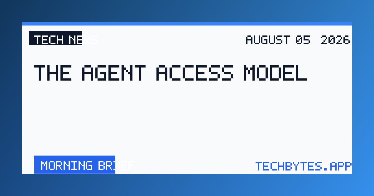 The Agent Access Model