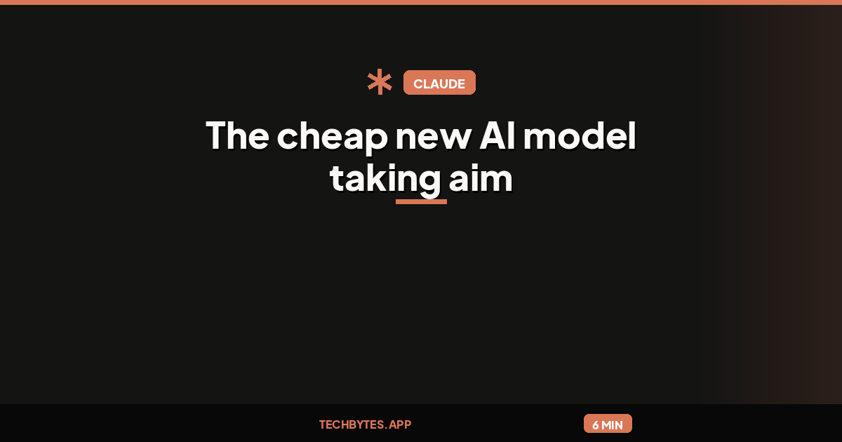 The cheap new AI model taking aim at OpenAI and Anthropic