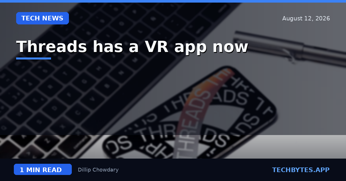 Threads has a VR app now
