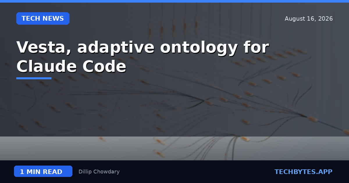 Vesta, adaptive ontology for Claude Code