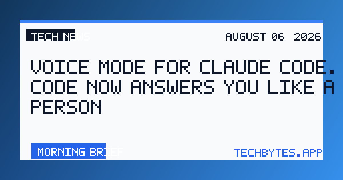 Voice mode for Claude Code. Claude Code now answers you like a real person