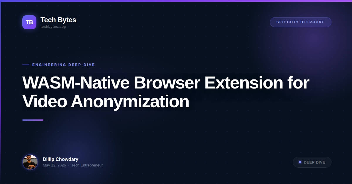 WASM-Native Browser Extension for Video Anonymization