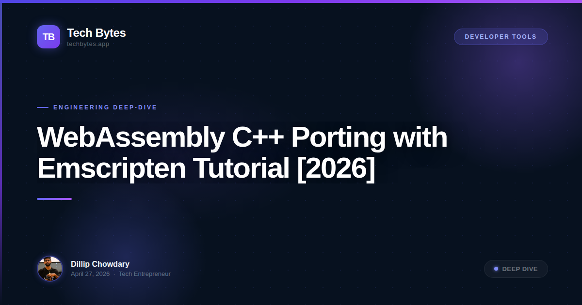 WebAssembly C++ Porting with Emscripten Tutorial [2026]