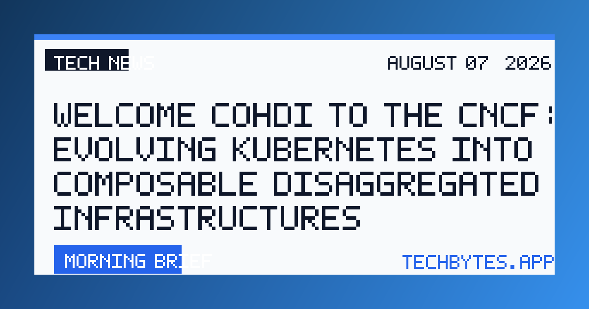 Welcome CoHDI to the CNCF: Evolving Kubernetes into composable disaggregated infrastructures