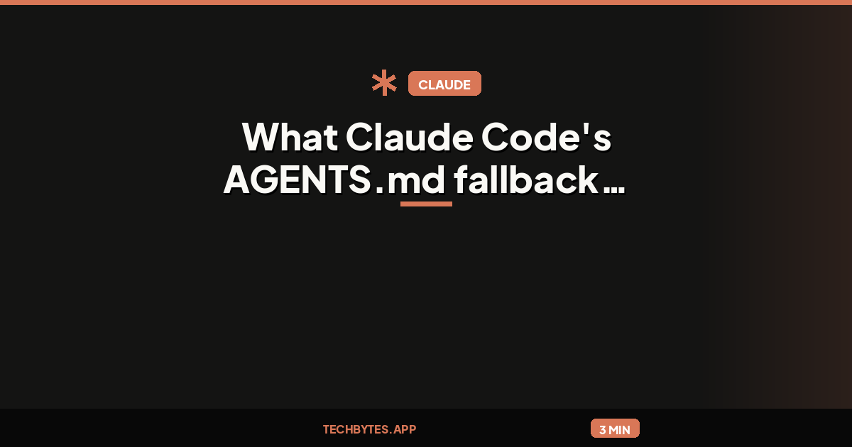 What Claude Code's AGENTS.md fallback does not cover