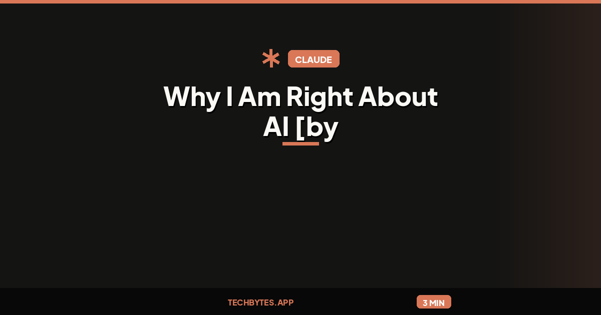 Why I Am Right About AI [by Paul "Claude" Gigot]