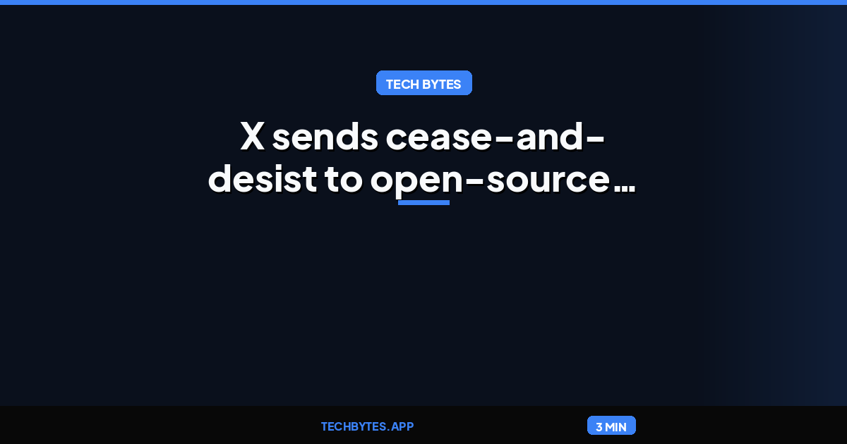 X sends cease-and-desist to open-source project Nitter over alleged