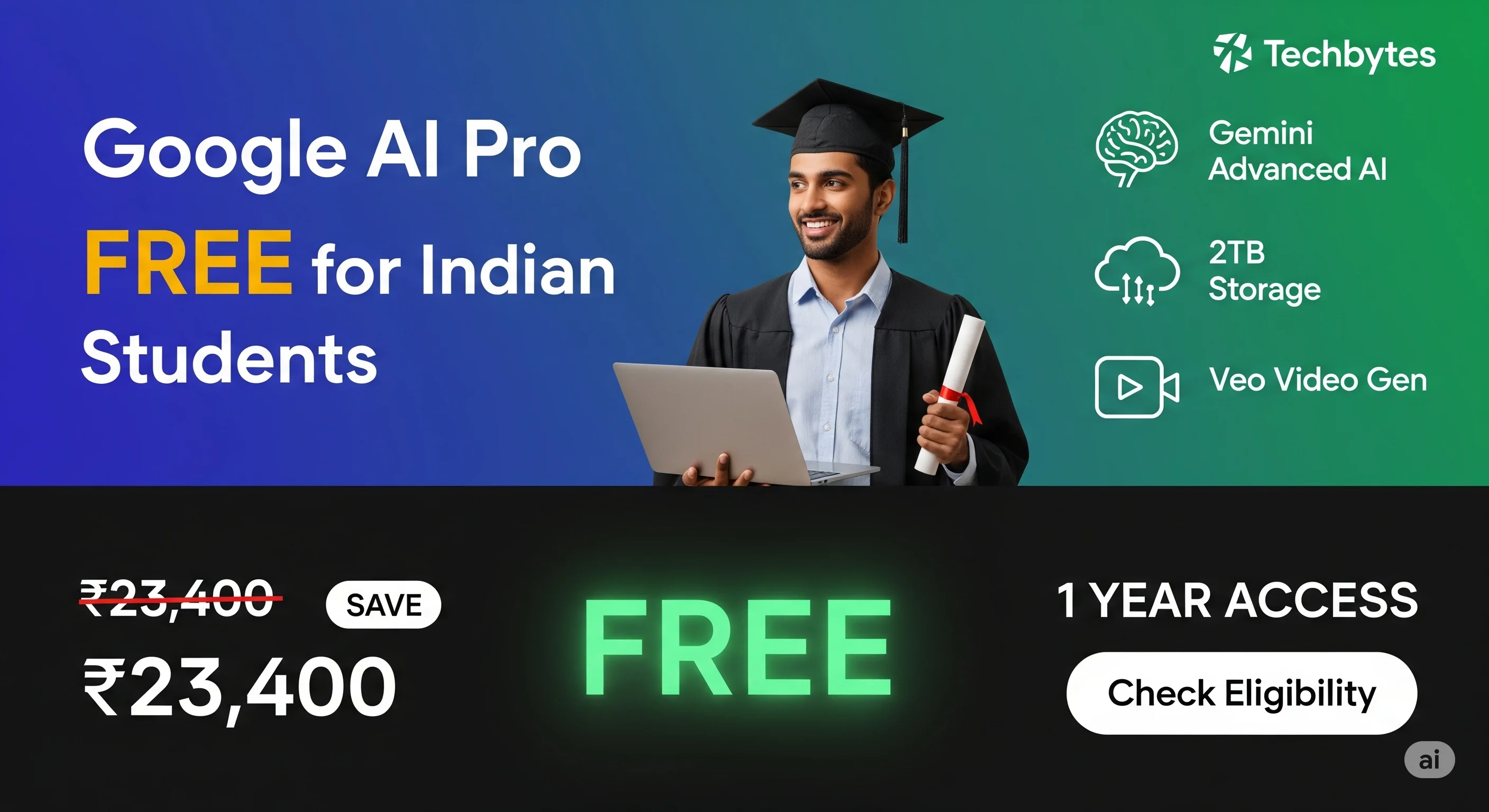 Google AI Pro Free for Indian Students - Complete Guide