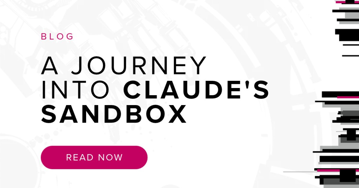 A Journey into Claude's Sandbox news update