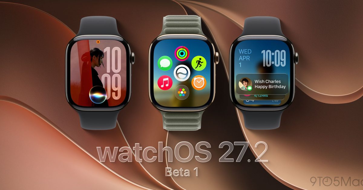 Apple releases beta 1 for watchOS 27.2, tvOS 27.2, more