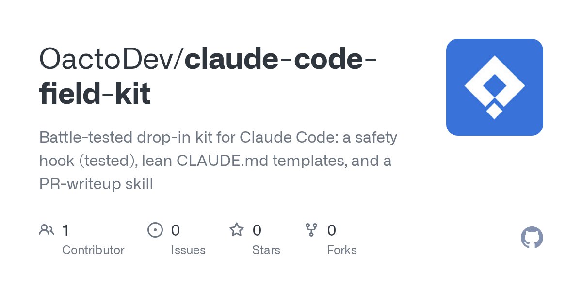 Claude Code Field Kit: a tested safety hook and lean Claude.md