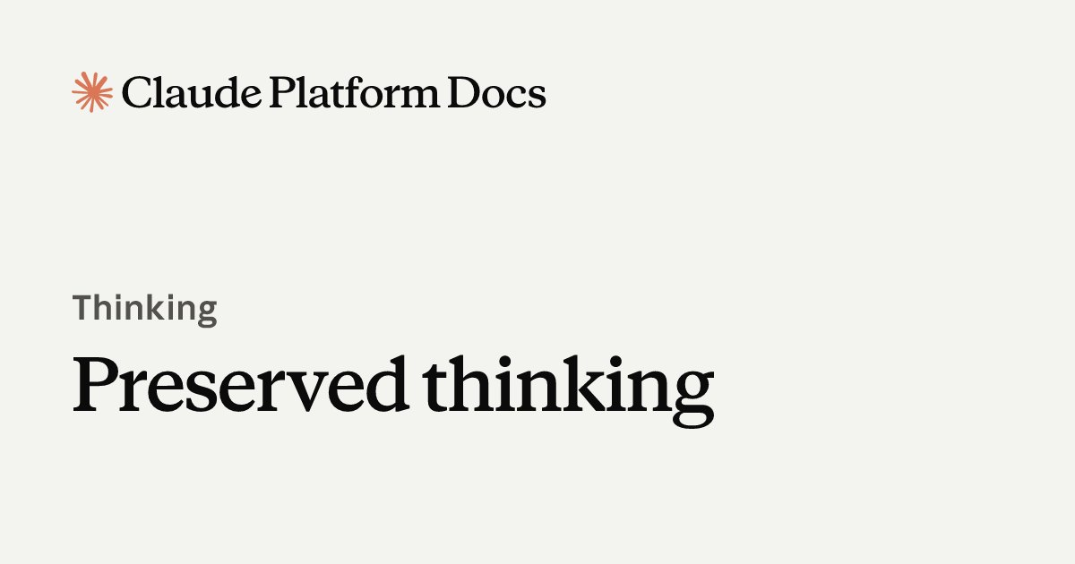 Claude Preserved thinking – Modifying a conversation now results