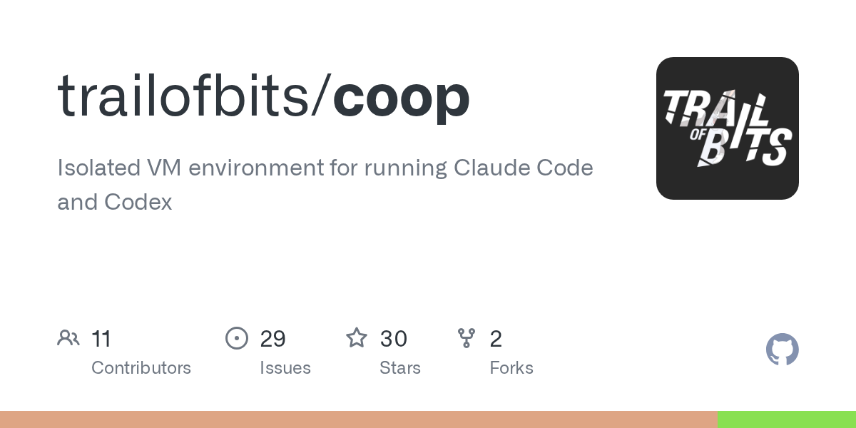 Coop – Isolated VM Environments for Running Claude Code and Codex