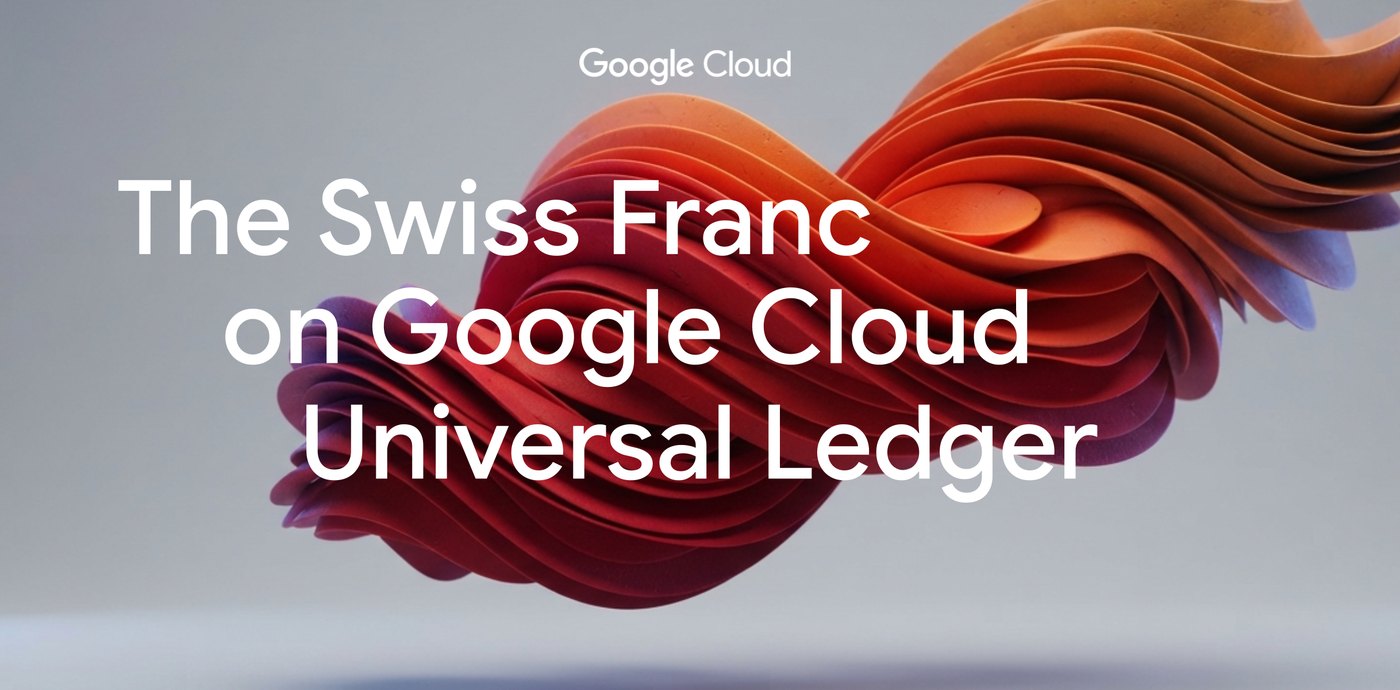 Easy to integrate, compliant by design: Bringing the Swiss Franc to Google
