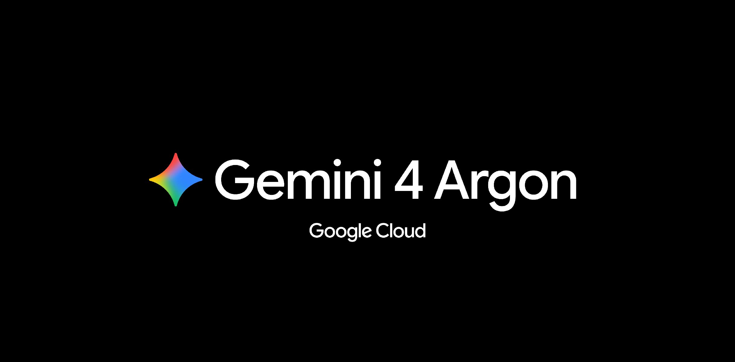 Gemini 4 Argon available on Google Cloud, built to help solve your