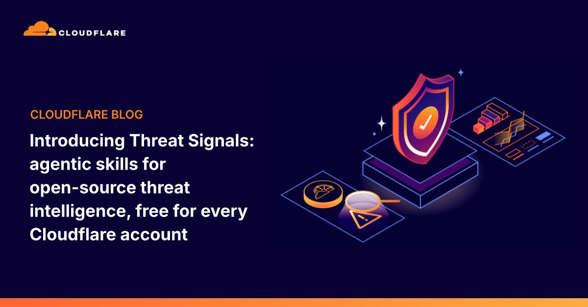 Cloudflare introduces Threat Signals: agentic skills for open-source