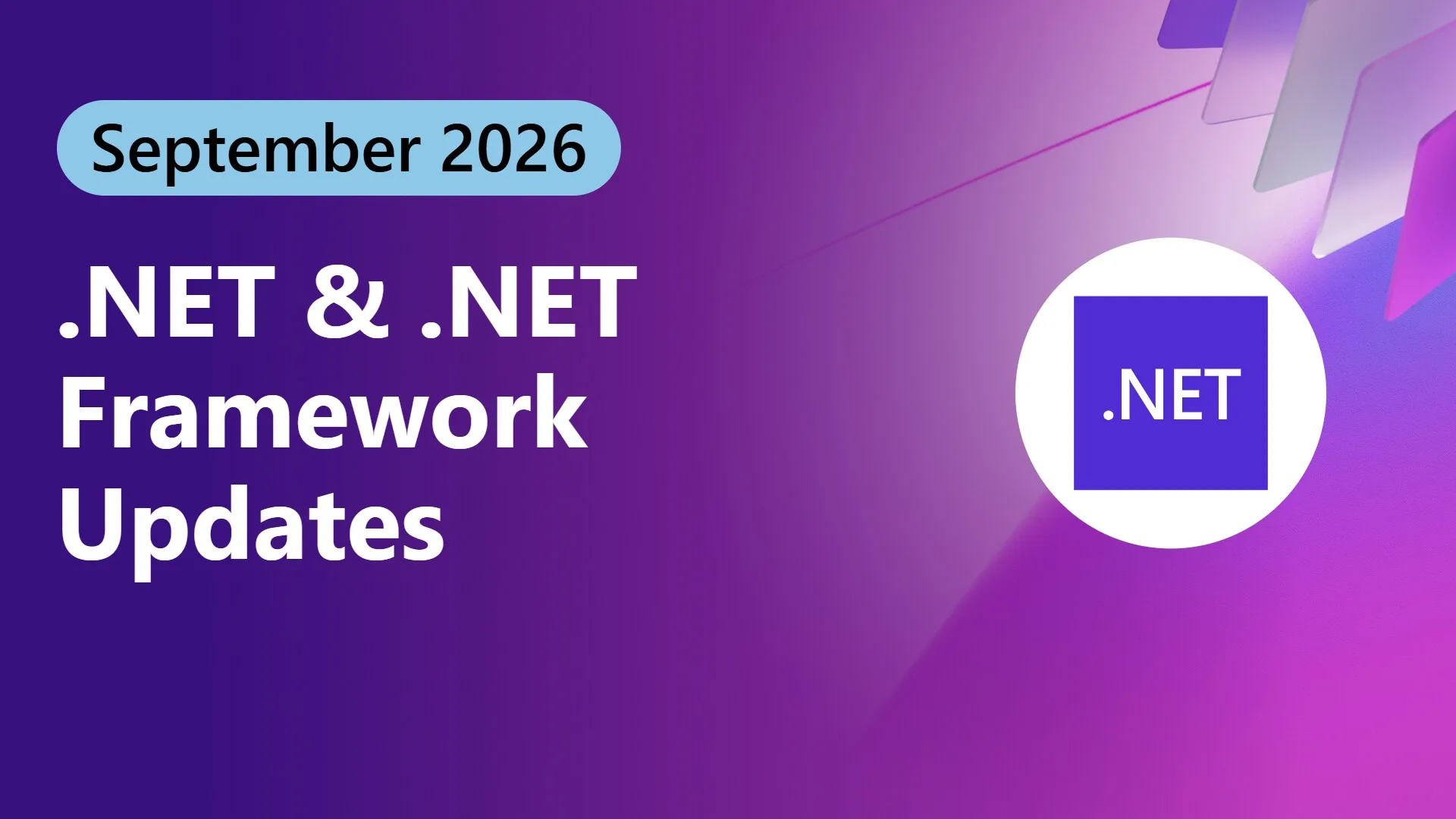 NET and .NET Framework September 2026 servicing releases updates