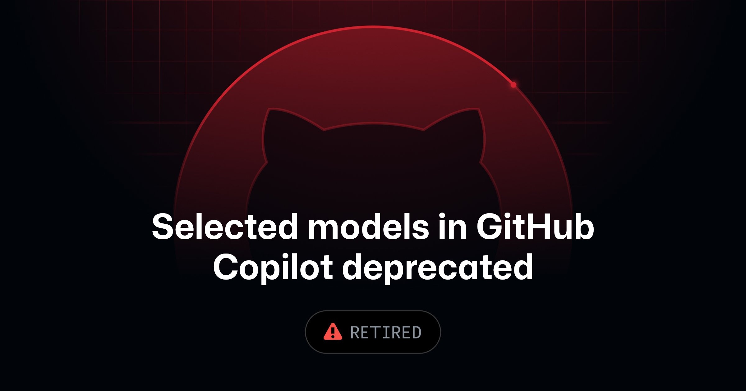 Selected models in GitHub Copilot deprecated