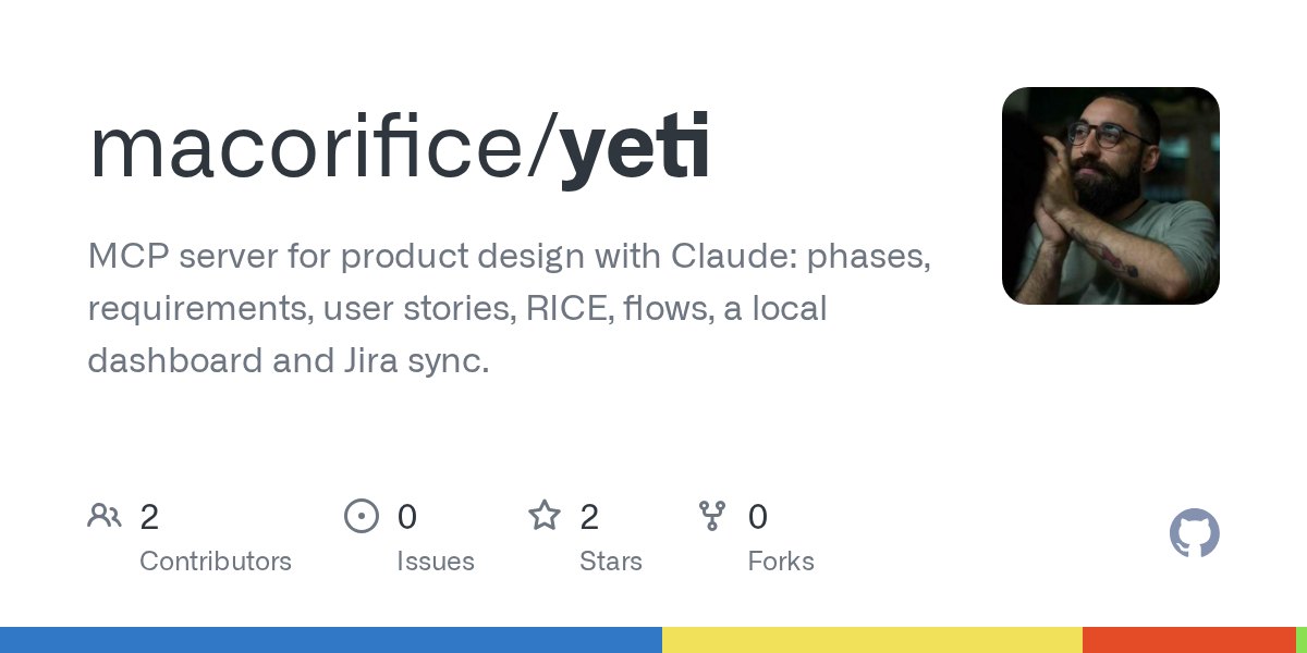 Yeti, an MCP server that guides product design from requirements to Jira